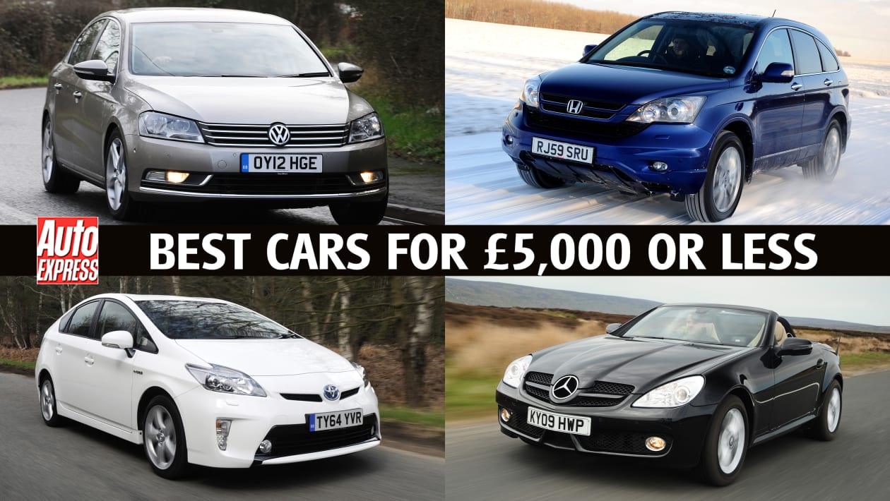 Best cars for 5 000 or less Auto Express